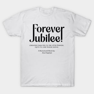 Forever Jubilee Black T-Shirt